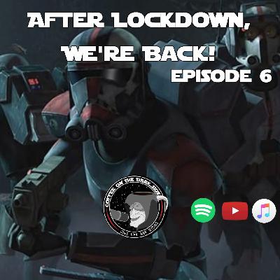 After Lockdown, We're Back! After Lockdown, We're Back!
