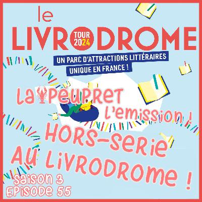 55- Episode Cinquante Cinquième : Hors Série Au Livrodrome ! Ouai, on a fait un atelier d'écriture !