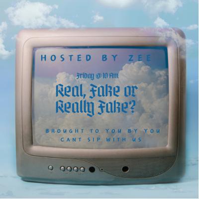 |EP.16| Real, Fake, or Really Fake