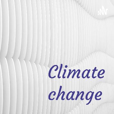 Climate change