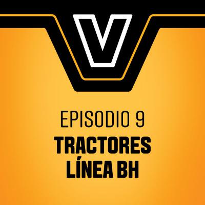 #9 - Tractores Línea BH