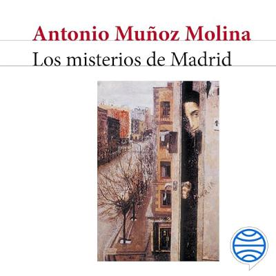 Los misterios de Madrid (Audiolibro)