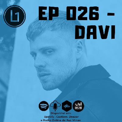EP 026 - DAVI