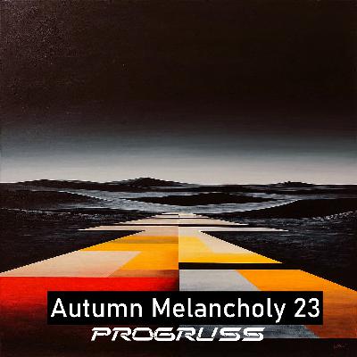 Progruss - Autumn Melancholy 23 Progruss - Autumn Melancholy 23