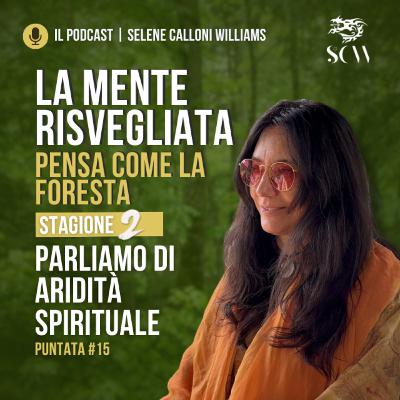 PARLIAMO DI ARIDITÀ SPIRITUALE PARLIAMO DI ARIDITÀ SPIRITUALE