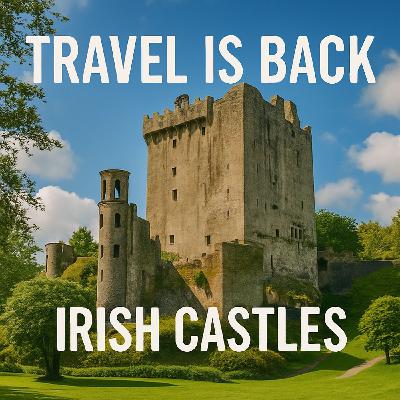159. Ireland - Irish Castles & Historic Sites