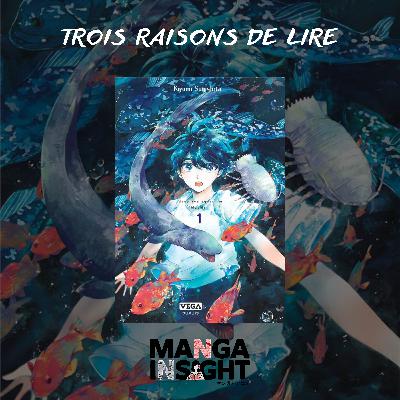 3 raisons de lire Deep Sea Aquarium Magmell 3 raisons de lire Deep Sea Aquarium Magmell
