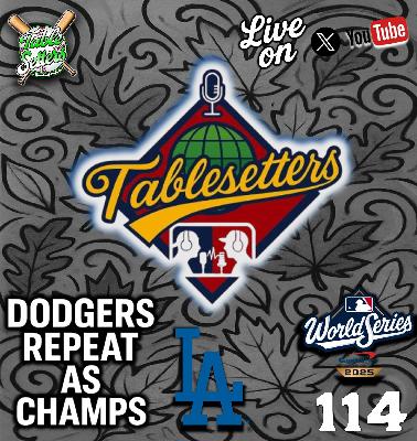 LIVE Special!: Dodgers Go Back-to-Back, 2025 World Series Game 7 Immediate Reaction | 114