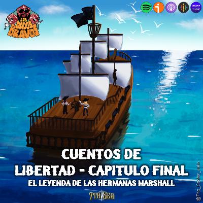 7mo Mar - Cuentos de libertad - Capítulo final