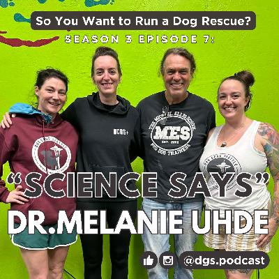 3.7: “Science Says” — Stress, Welfare, and Punishment: Dogma vs. Reality with Dr. Melanie Uhde