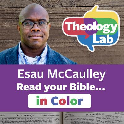 Esau McCaulley - Read Your Bible In Color Esau McCaulley - Read Your Bible In Color