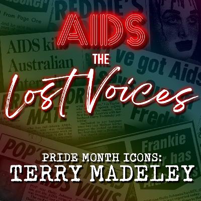 AIDS: The Lost Voices - Terry Madeley