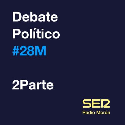 Elecciones 28M - 2do Debate Político