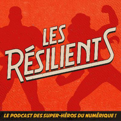 Bande Annonce saison 3 - Les Résilients, le podcast des super-héros du numérique !