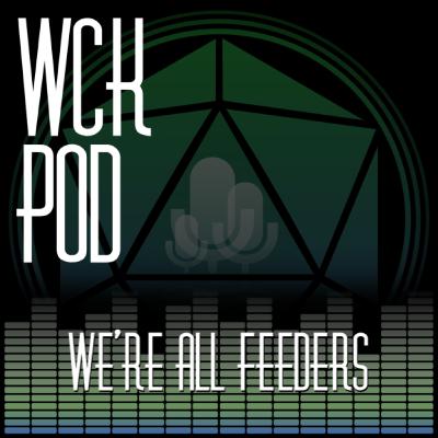 016: We're all feeders 016: We're all feeders