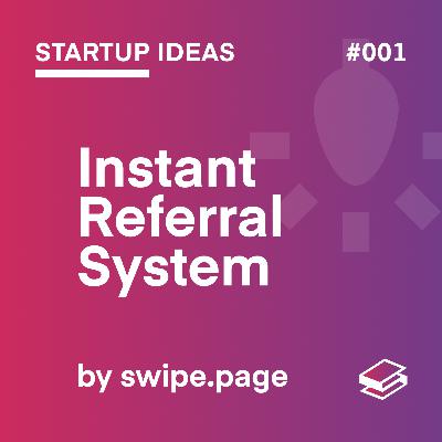 Instant Referral System