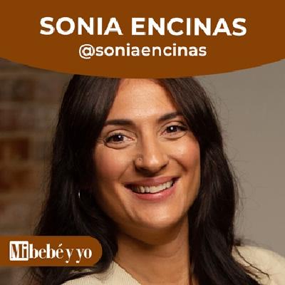 La sexualidad en la crianza, con la sexóloga Sonia Encinas, @soniaencinas