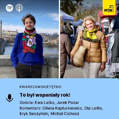 Warszawskie Tętno: To był wspaniały rok!