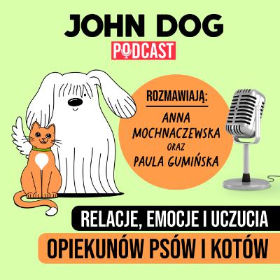 #14 – Relacje, emocje i uczucia opiekunów psów i kotów
