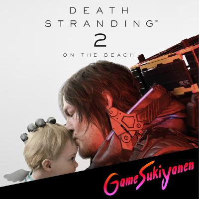 【ゴリ押しできる優しさ】Death Stranding 2 with みけんさん｜第85回