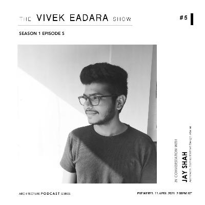 #TVES​​​​ Podcast S1 Ep5 In Conversation with Jay Shah #TheVivekEadaraShow