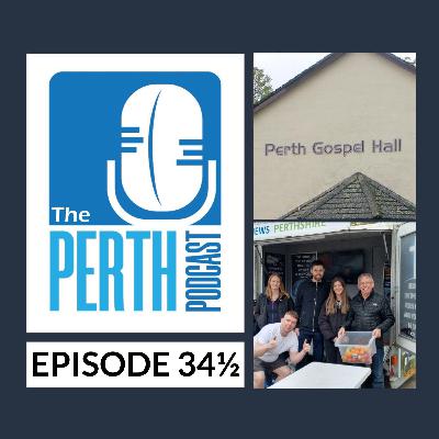 Episode 34.1 - Perth Gospel Hall's Soup Kitchen