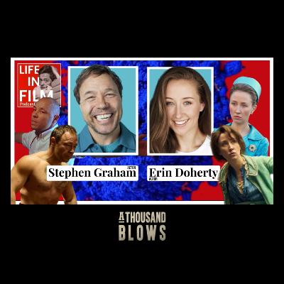 What's Your Story - Actor's Stephen Graham & Erin Doherty? #103