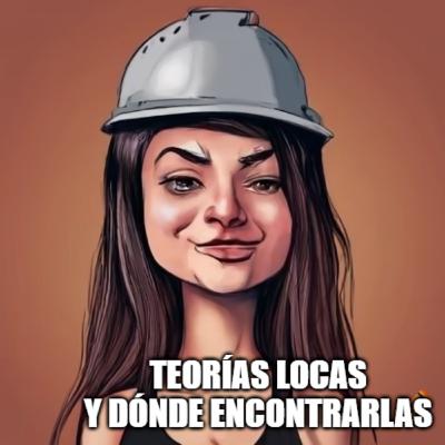 TEORÍAS LOCAS y Consejos de coprolingüística analizando a Geraldine Fernandez