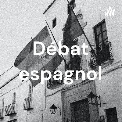 Débat espagnol