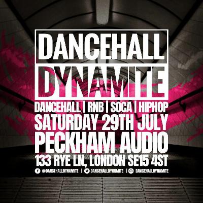 DANCEHALL DYNAMITE (Live Audio) - 29/07/23 | Hosted by @MajikalUK & @SirInfluential DANCEHALL DYNAMITE (Live Audio) - 29/07/23 | Hosted by @MajikalUK & @SirInfluential