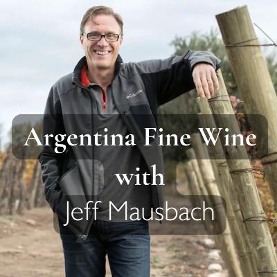 No Investors, Pure Grit: How Jeff Mausbach Built One of Argentina's Top Wines, Mil Suelos