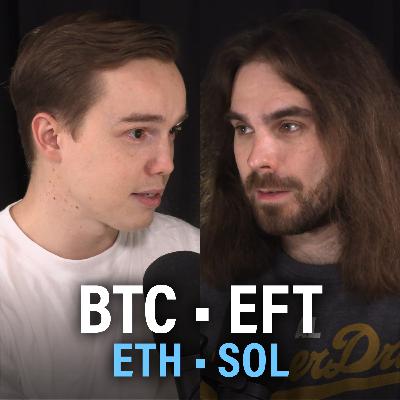 Bitcoin ETF, Ethereum, Solana, EigenLayer ja SEC | Lohkoketju Uutiset