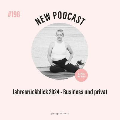 (#198) Jahresrückblick Business und privat