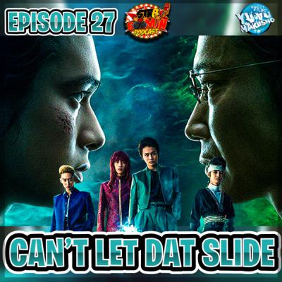 Episode 27 | Can’t Let Dat Slide Feat.Supa Shaun and Quitta Episode 27 | Can’t Let Dat Slide Feat.Supa Shaun and Quitta