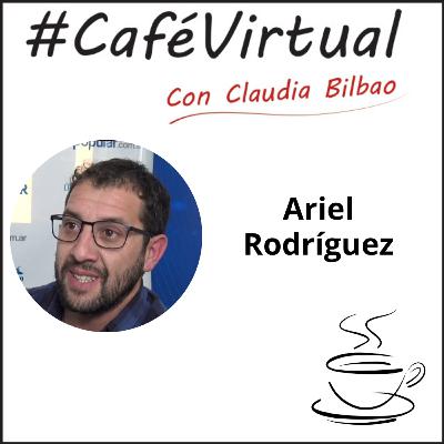 Café Virtual con Ariel Rodríguez