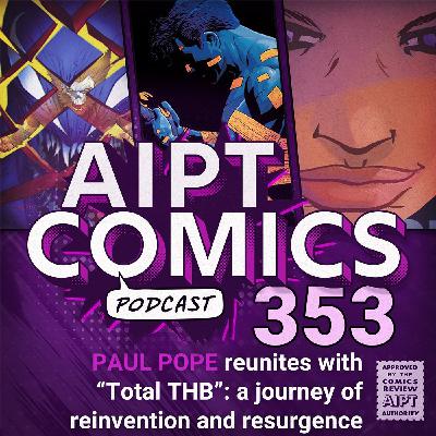 Paul Pope reunites with “Total THB”: a journey of reinvention and resurgence