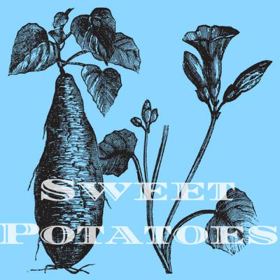 Episode 34: Sweet Potatoes