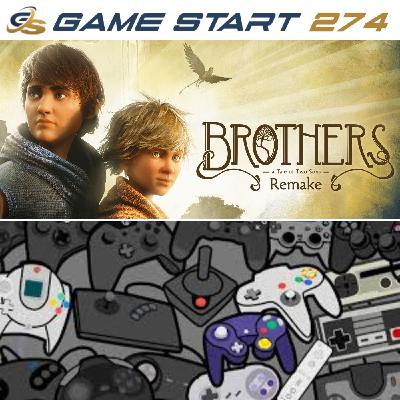 GSF 274 - BROTHERS: A TALE OF TWO SONS REMAKE y Videojuegos para todos los públicos