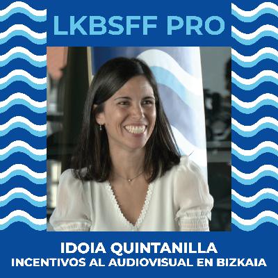 [1x01] Incentivos al audiovisual en Bizkaia by Idoia Quintanilla (BFA-DFB)