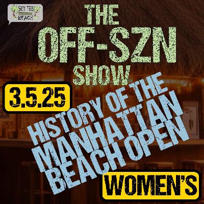 History of the Women at the Manhattan Beach Open