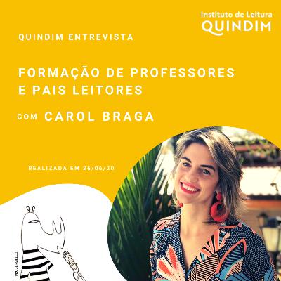 Formação de professores e pais leitores com Carol Braga