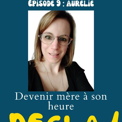 Première grossesse à 42 ans : de la PMA à la conception naturelle : Aurélie raconte Première grossesse à 42 ans : de la PMA à la conception naturelle : Aurélie raconte