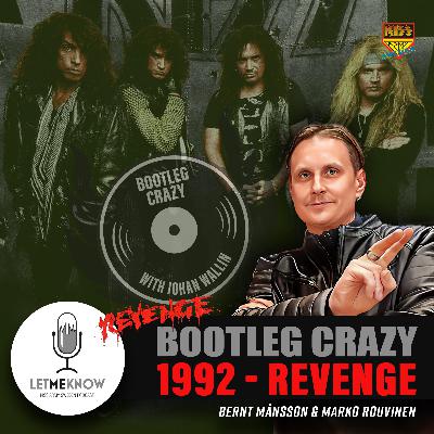 Bootleg Crazy. 1992 - Revenge Bootleg Crazy. 1992 - Revenge