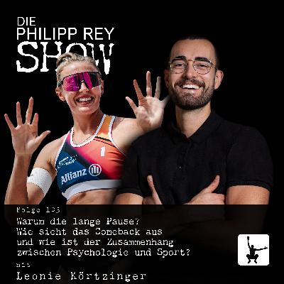 Folge 106: Warum die lange Pause? Wie sieht das Comeback aus und wie ist der Zusammenhang zwischen Psychologie und Sport? - mit Leonie Körtzinger Folge 106: Warum die lange Pause? Wie sieht das Comeback aus und wie ist der Zusammenhang zwischen Psychologie und Sport? - mit Leonie Körtzinger