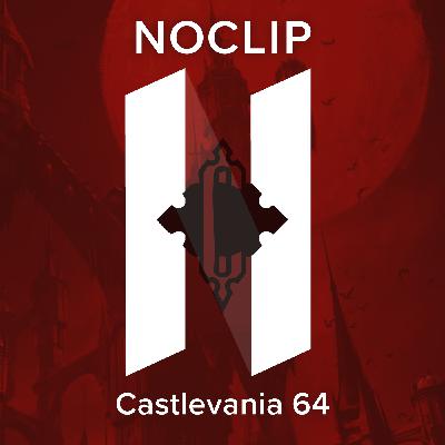 Episode 185 - Roast Beef, Some Chicken, A Pizza - Castlevania 64