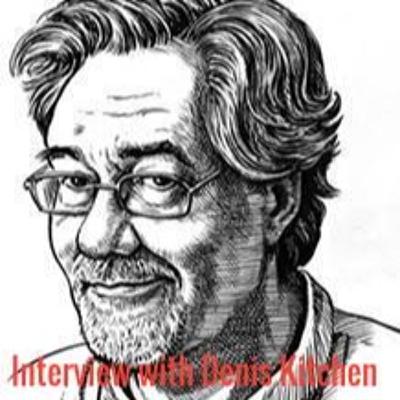 Season 2 episode 60 Interview with Denis Kitchen