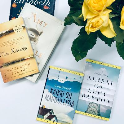 7. Elizabeth Strout: isku pehmeään ytimeen 7. Elizabeth Strout: isku pehmeään ytimeen