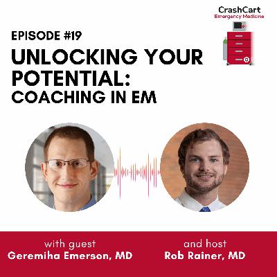 Unlocking Your Potential: Coaching in Emergency Medicine