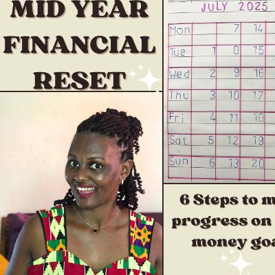E76: 6 Months Left in 2025: Simple Money Habits That Actually Work for Beginners