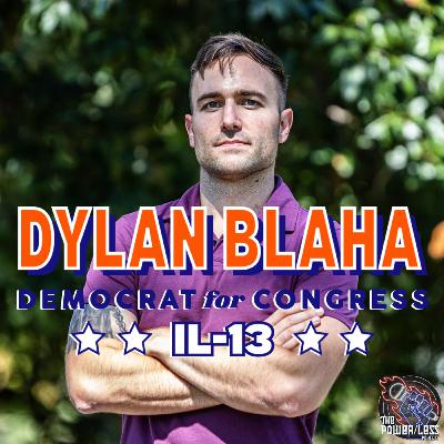Congressional Candidate Dylan Blaha discusses defying unlawful orders, AIPAC, fighting for the working class, and how to fight